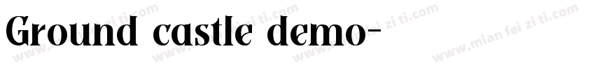 Ground castle demo字体转换